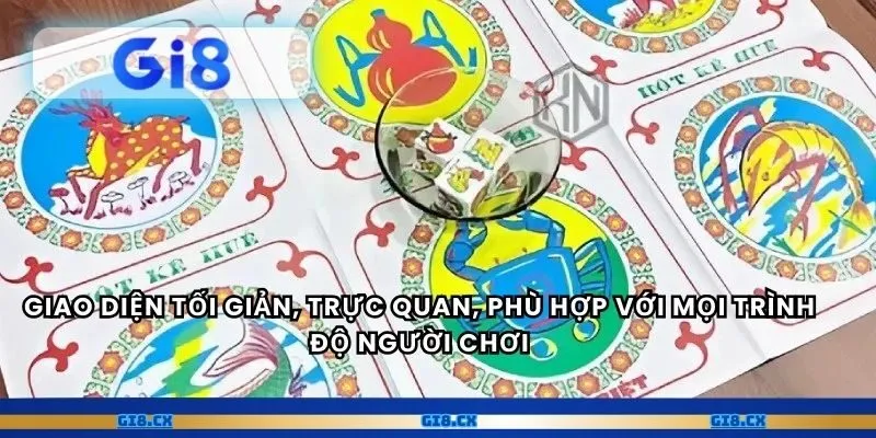 Giao diện tối giản, trực quan, phù hợp với mọi trình độ người chơi